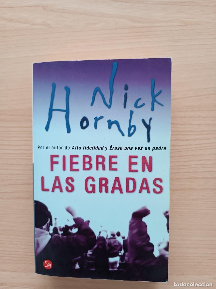 Libros de segunda mano: Fiebre en las gradas - Nick Hornby