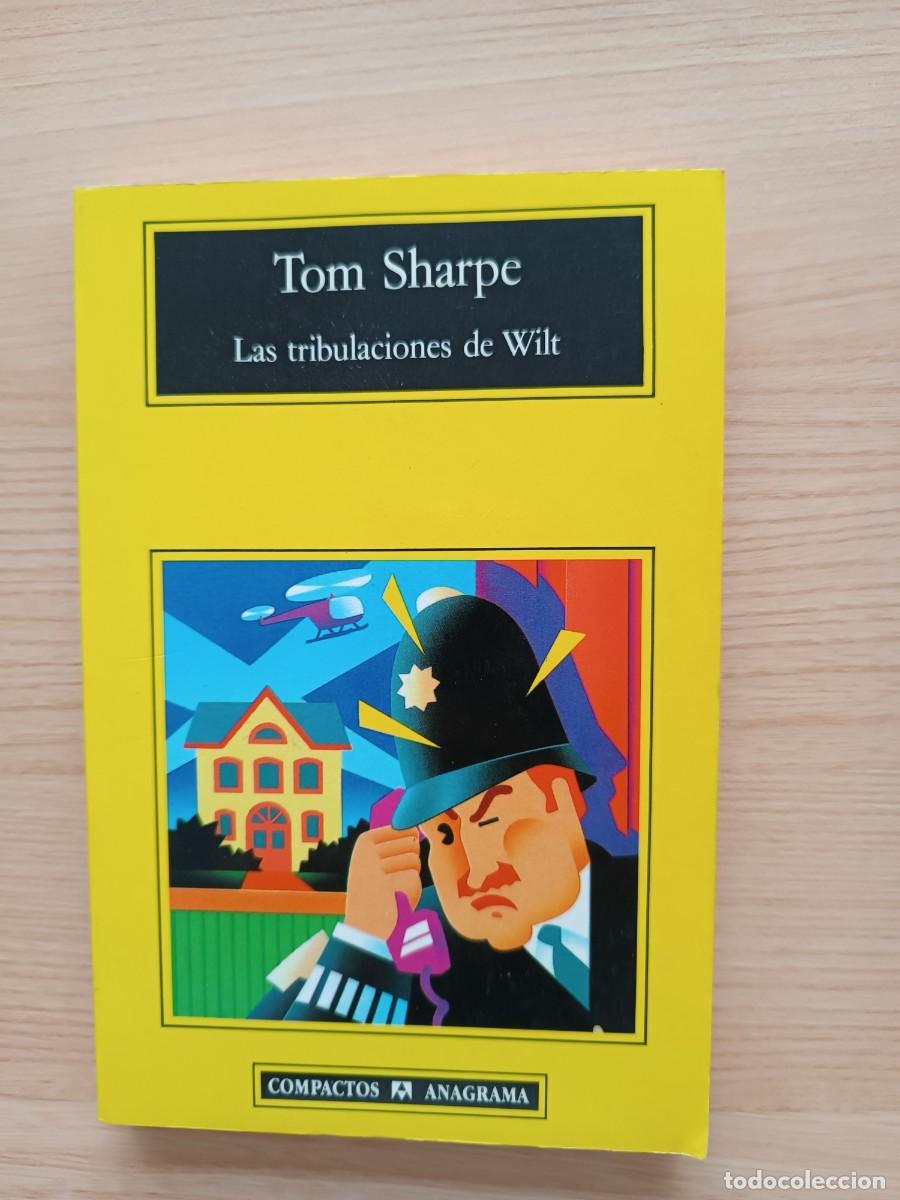 Libros de segunda mano: Las tribulaciones de Wilt - Tom Sharpe. Anagrama