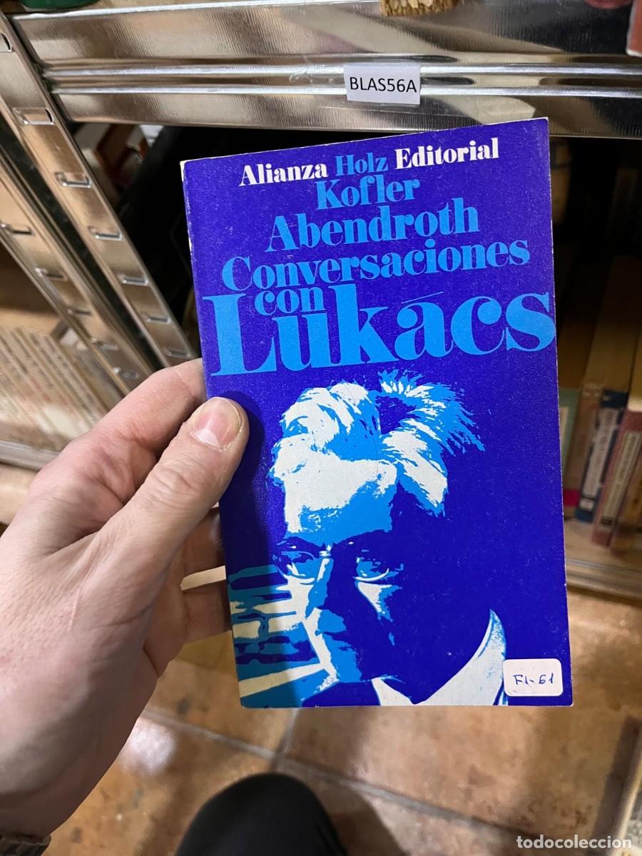 Libros de segunda mano: BLAS56A Alianza Editorial Holz Kofler Abendroth Conversaciones con L&uuml;kacs