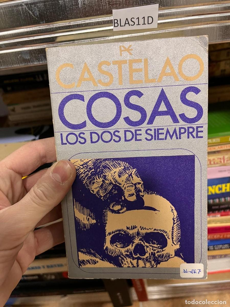 Libros de segunda mano: BLAS11D CASTELAO COSAS LOS DOS DE SIEMPRE
