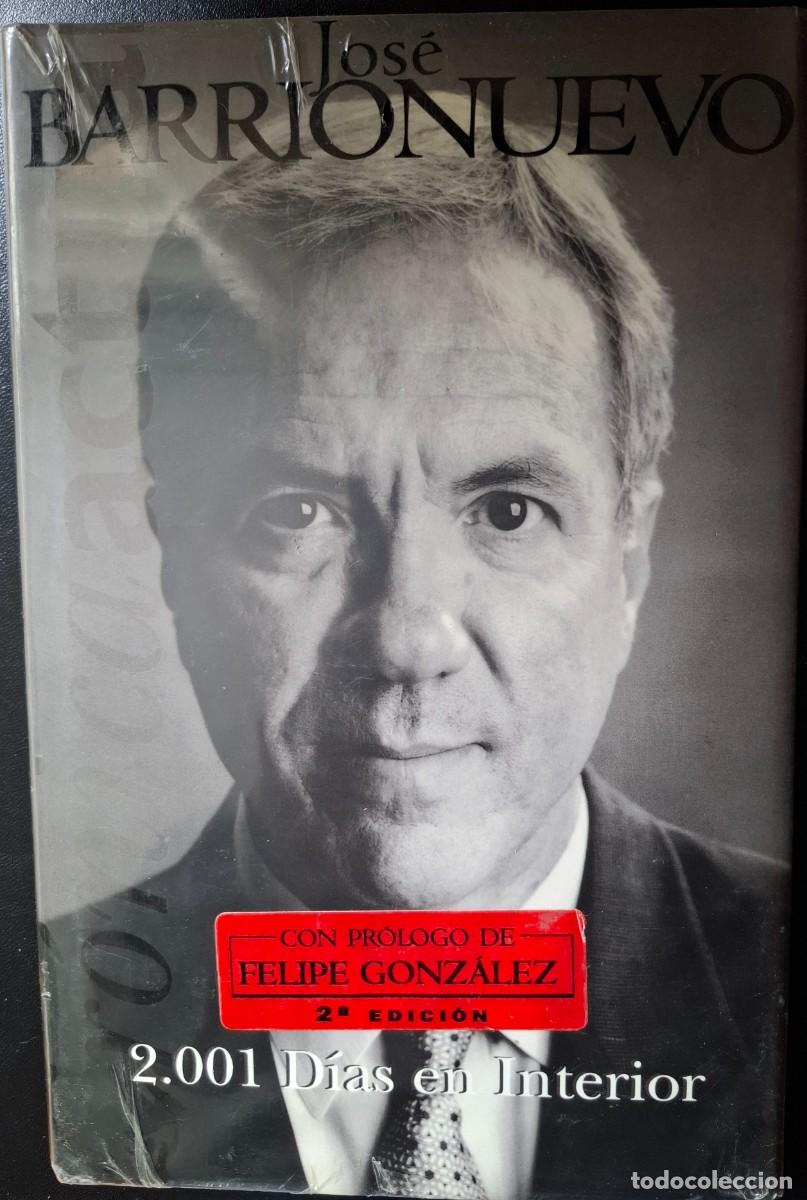 Libros de segunda mano: libro Jose Barrionuevo 2001 dias en interior
