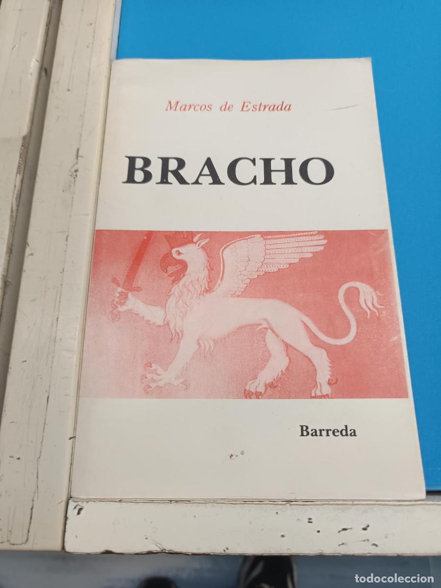 Libros de segunda mano: BRACHO MARCOS DE ESTRADA BARREDA