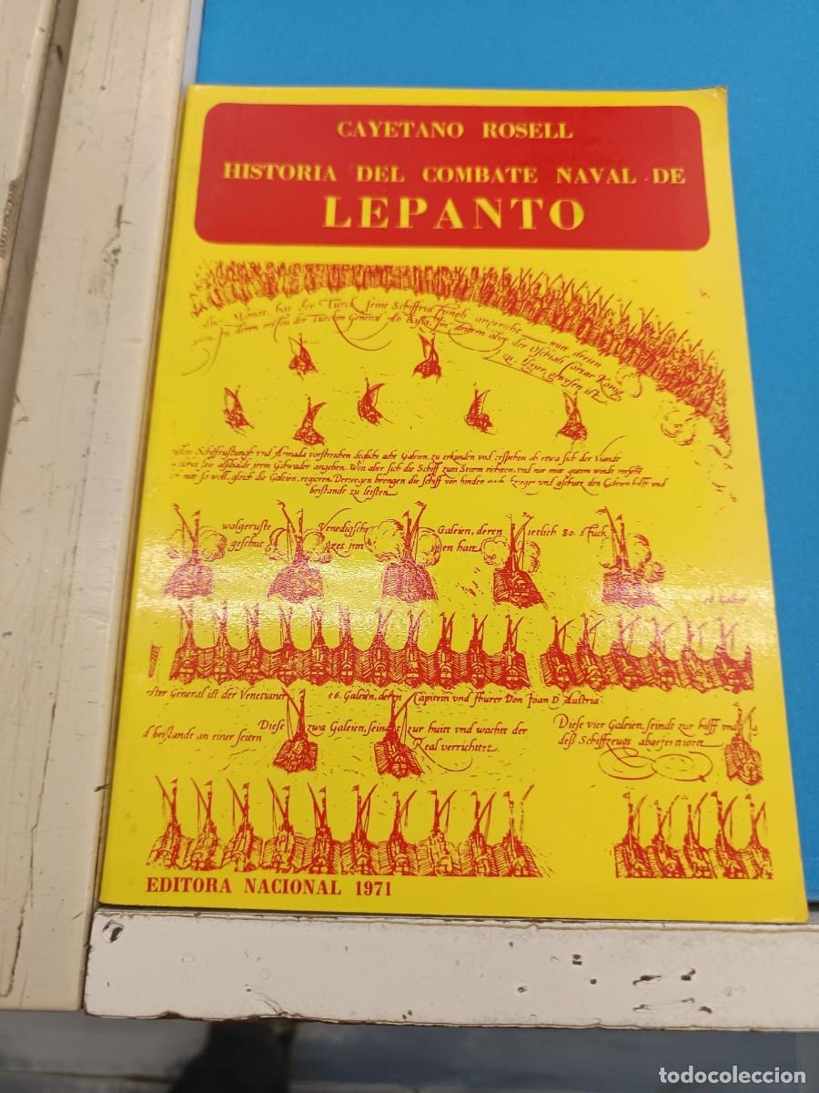 Second hand books: HISTORIA DEL COMBATE NAVAL DE LEPANTO CAYETANO ROSELL