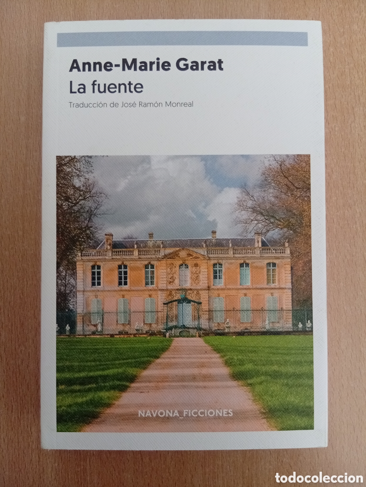 Second hand books: LA FUENTE. Anne Marie Garat