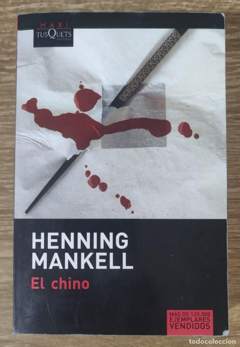 Libros de segunda mano: Libro - El chino (2010) Henning Mankell