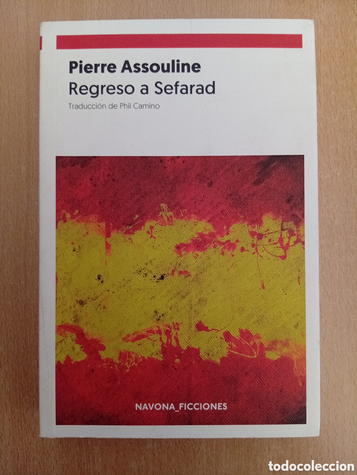 Libros de segunda mano: REGRESO A SEFARAD. Pierre Assouline