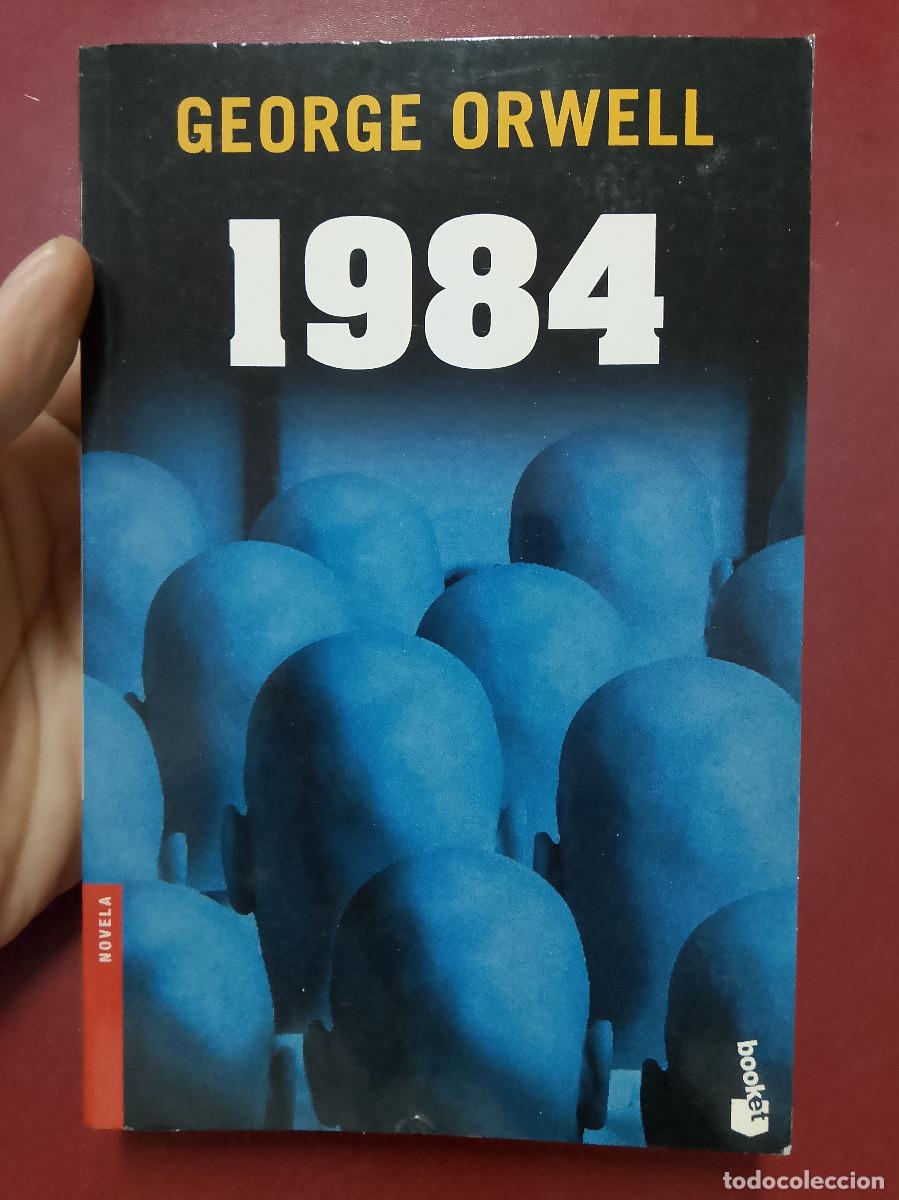 Libros de segunda mano: George Orwell: 1984 (Ediciones Destino. Booket. 2007)
