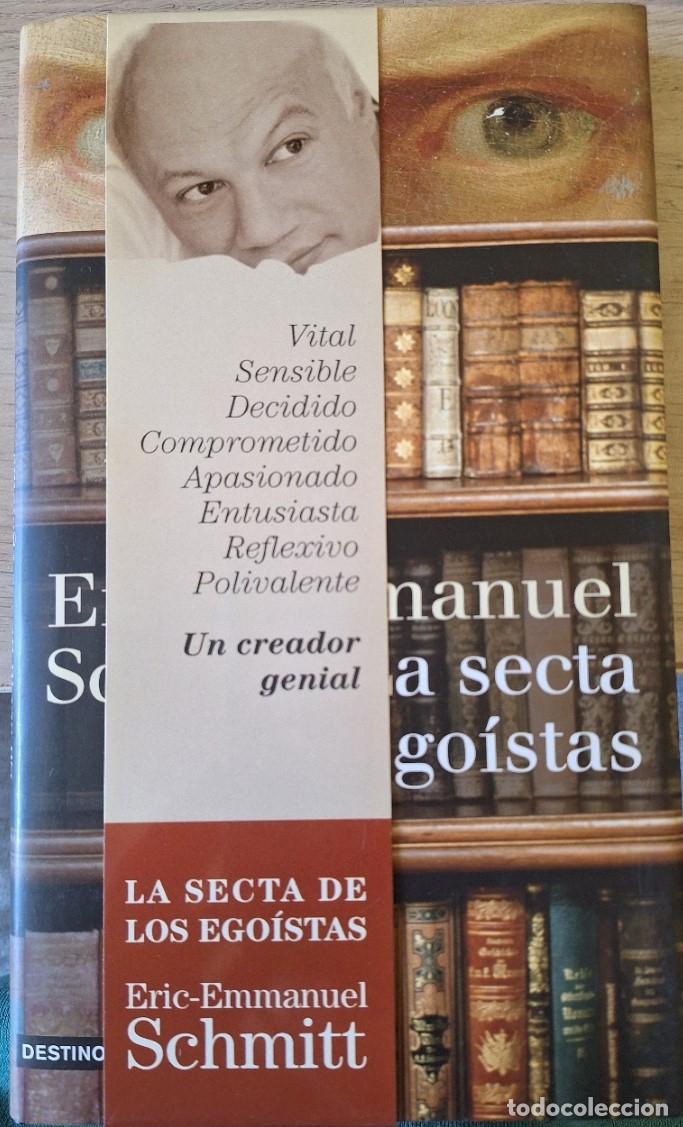Gebrauchte B&uuml;cher: LA SECTA DE LOS EGOISTAS. - SCHMITT, Eric Emmanuel.
