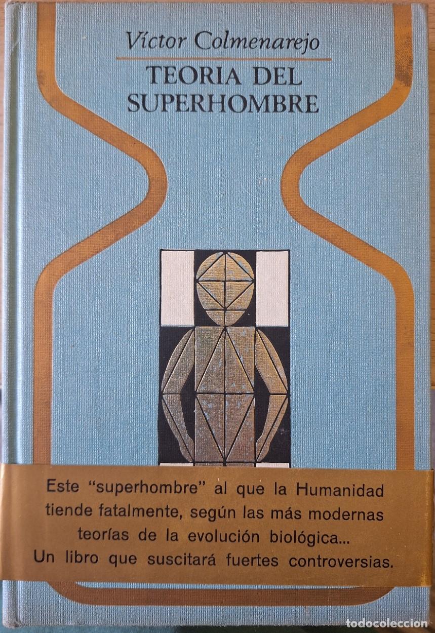 Libros de segunda mano: TEORIA DEL SUPERHOMBRE. - COLMENAREJO, Victor.