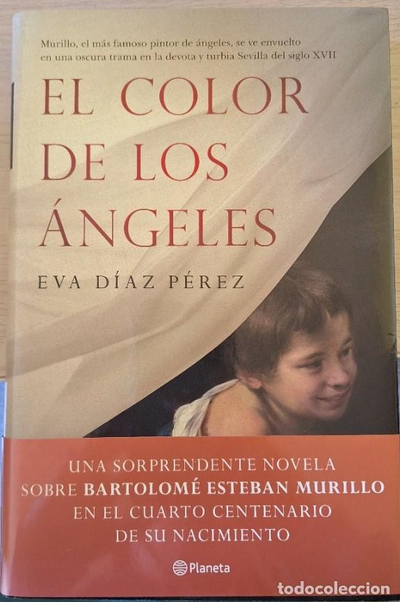 Libros de segunda mano: EL COLOR DE LOS ANGELES. - DIAZ PEREZ, Eva.