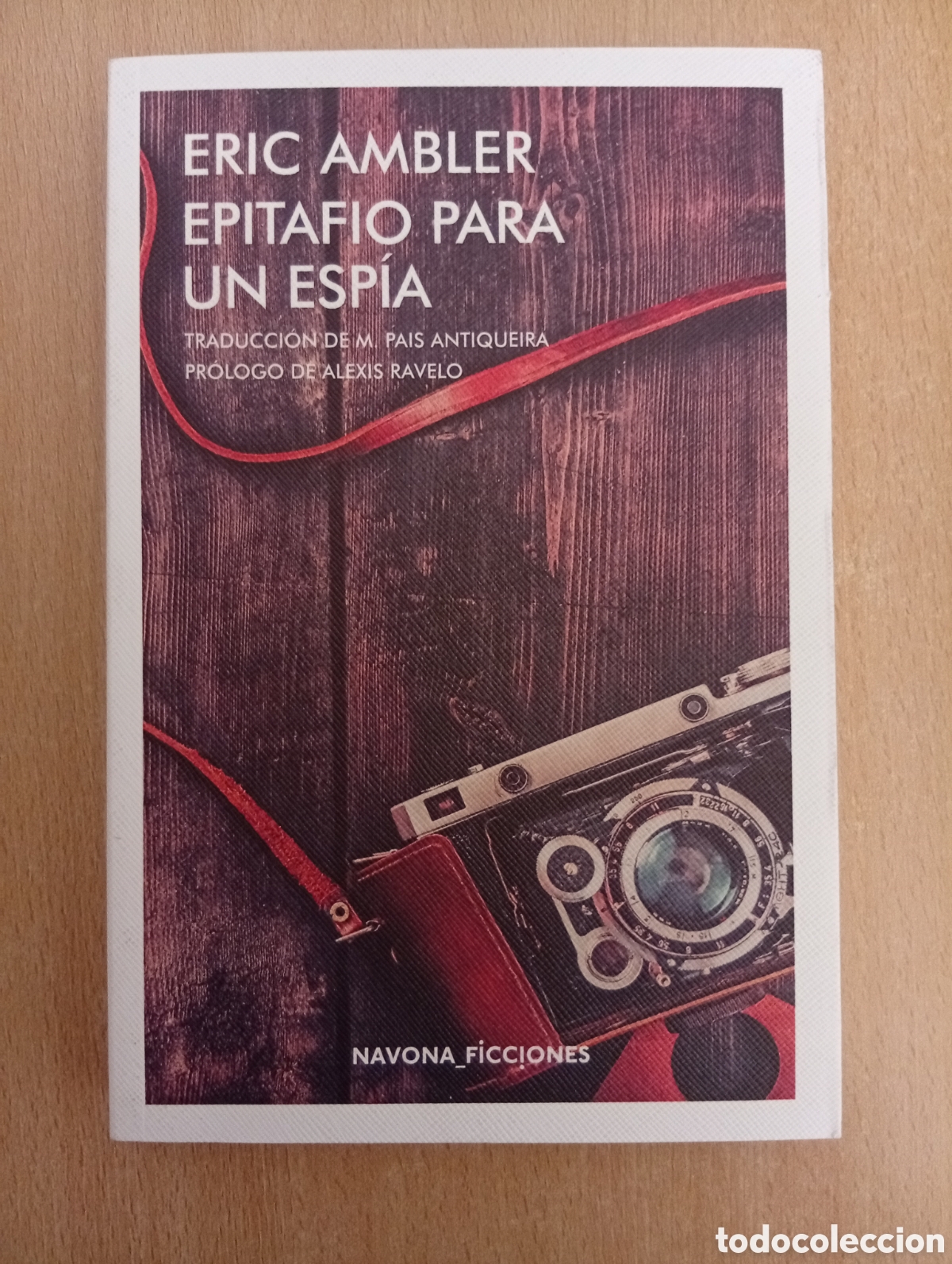 Second hand books: EPITAFIO PARA UN ESP&Iacute;A. Eric Ambler