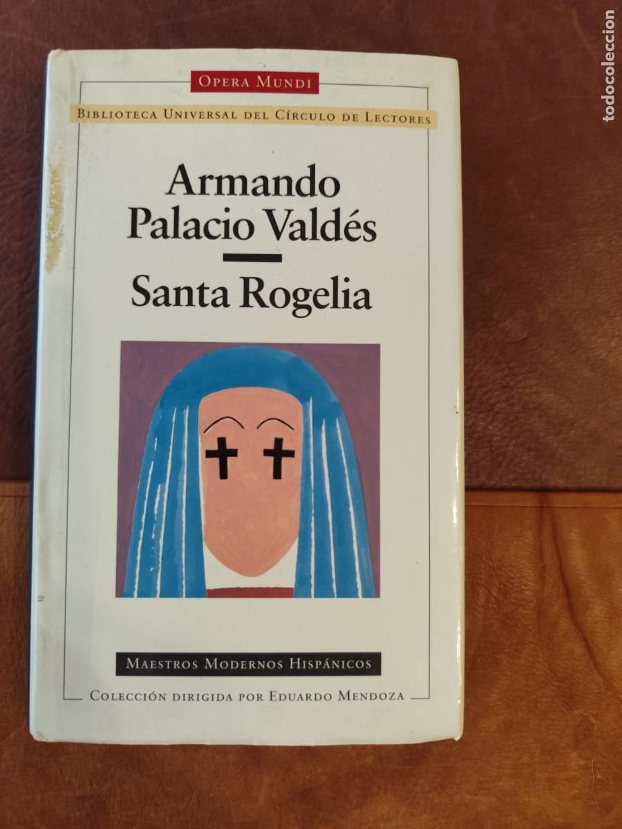 Gebrauchte B&uuml;cher: Armando Palacio Vald&eacute;s. SANTA ROGELIA.