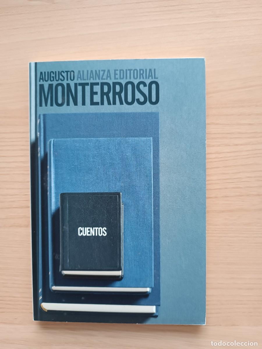 Libros de segunda mano: Cuentos - Augusto Monterroso. Alianza