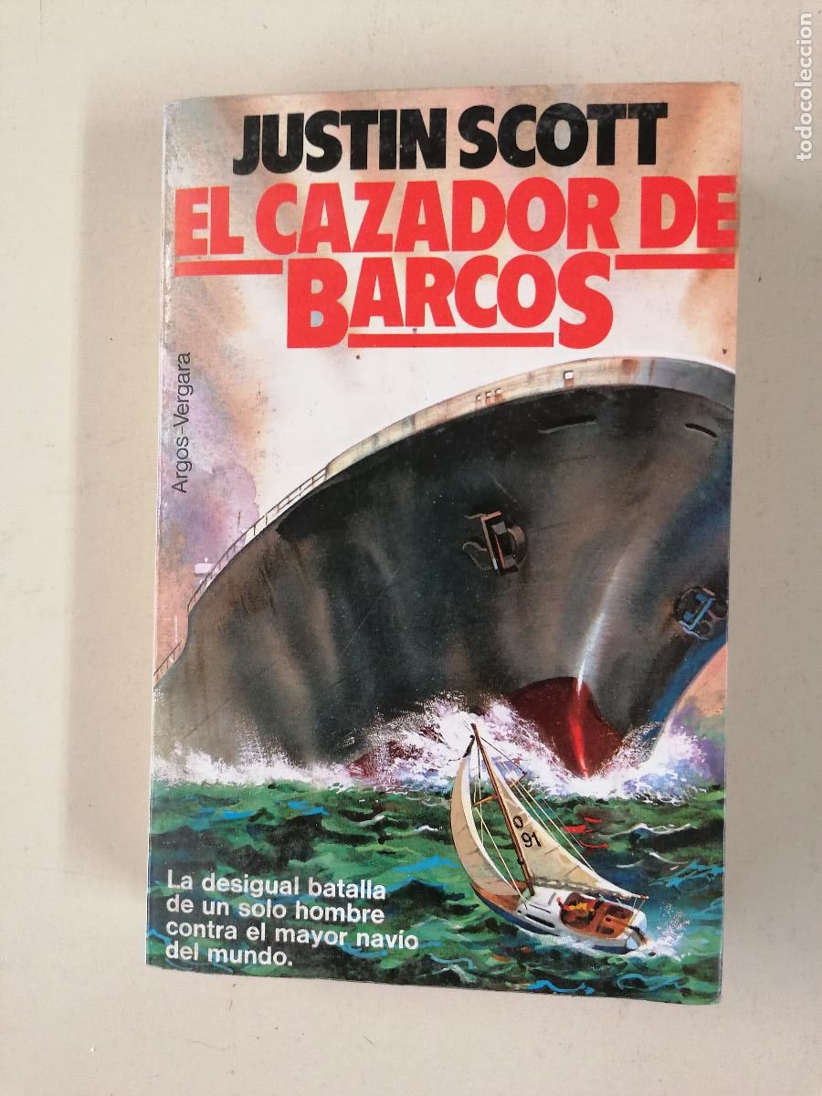 Libros de segunda mano: El cazador de barcos - Justin Scott