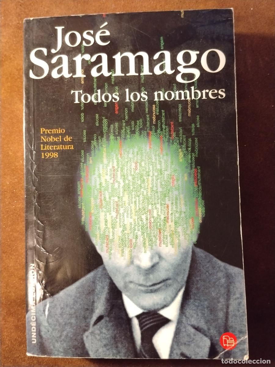 Libros de segunda mano: TODOS LOS NOMBRES &ndash; Jos&eacute; Saramago &ndash; Punto de Lectura &ndash; Tapa blanda