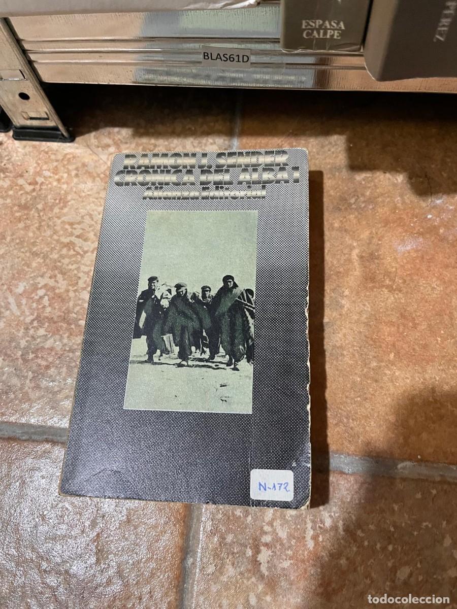 Libros de segunda mano: BLAS61D RAMON J SENDER, CRONICA DEL ALBA 1, ALIANZA