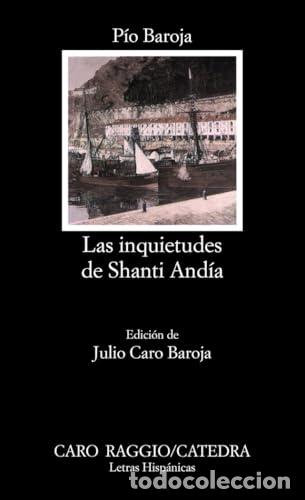 Libros de segunda mano: Las inquietudes de Shanti And&iacute;a - P&iacute;o Baroja