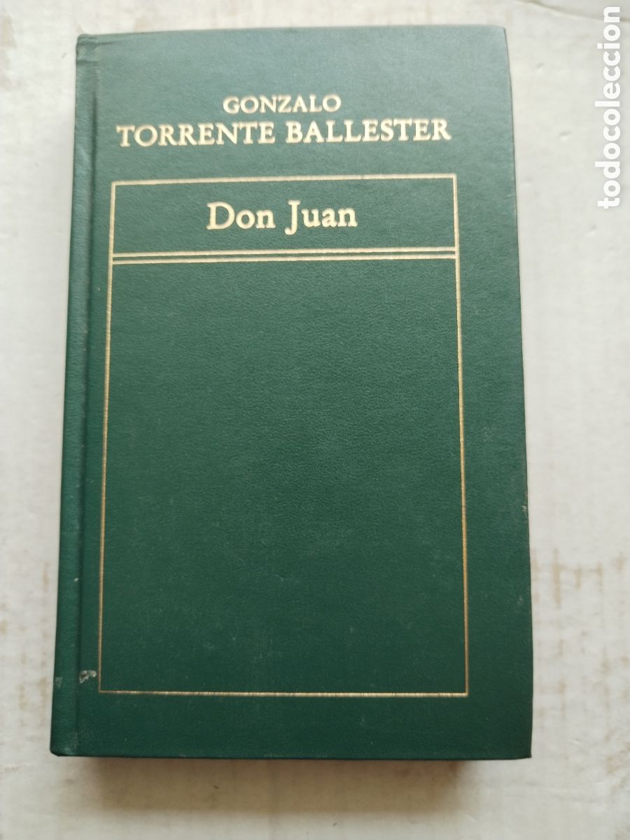 Libros de segunda mano: DON JUAN/GONZALO TORRENTE BALLESTER