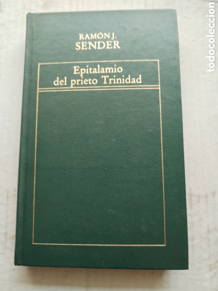 Libros de segunda mano: EPITALAMIO DEL PIETRO TRINIDAD/RAM&Oacute;N J. SENDER
