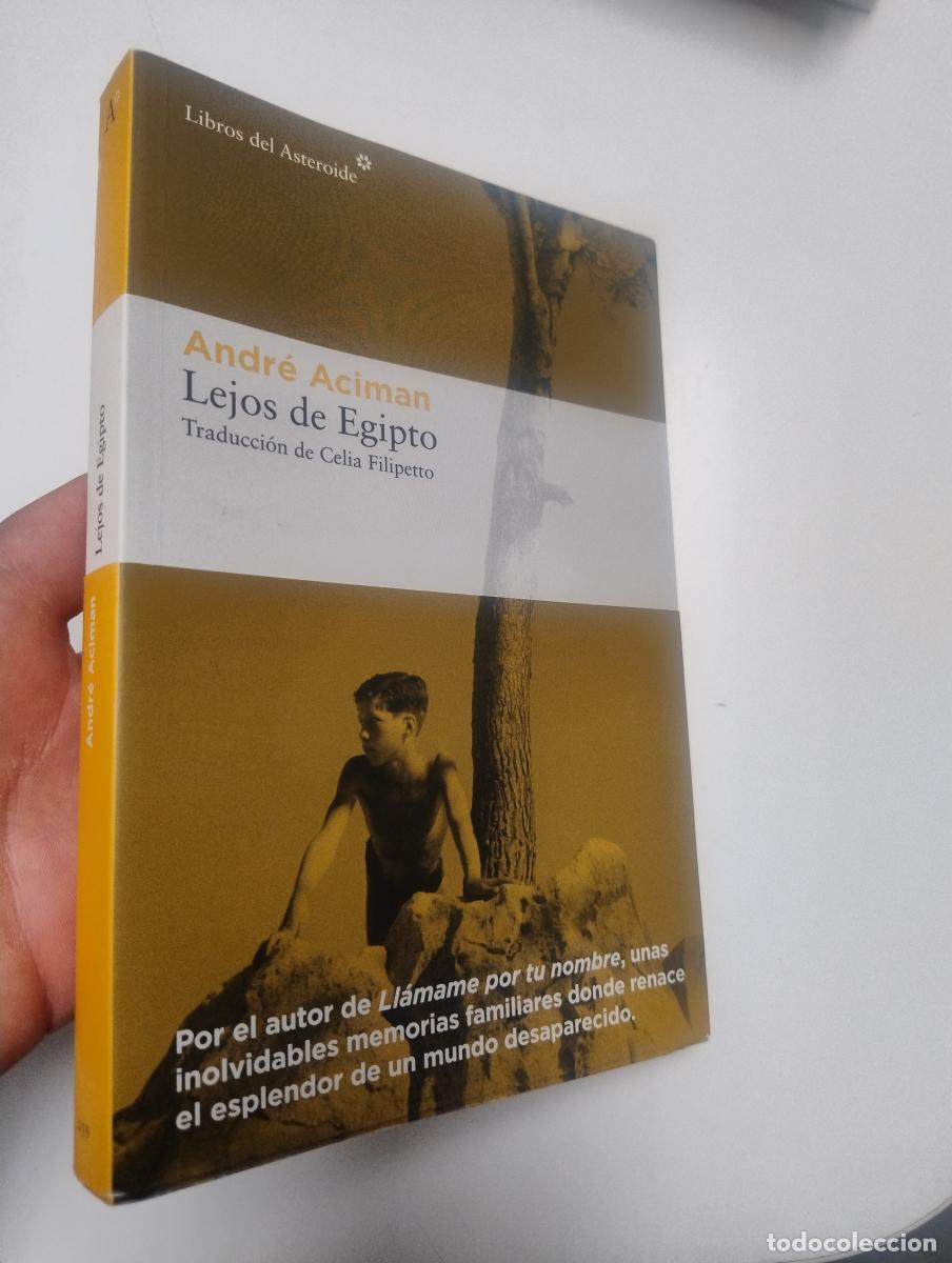 Libros de segunda mano: Lejos de Egipto - Aciman, Andr&eacute;