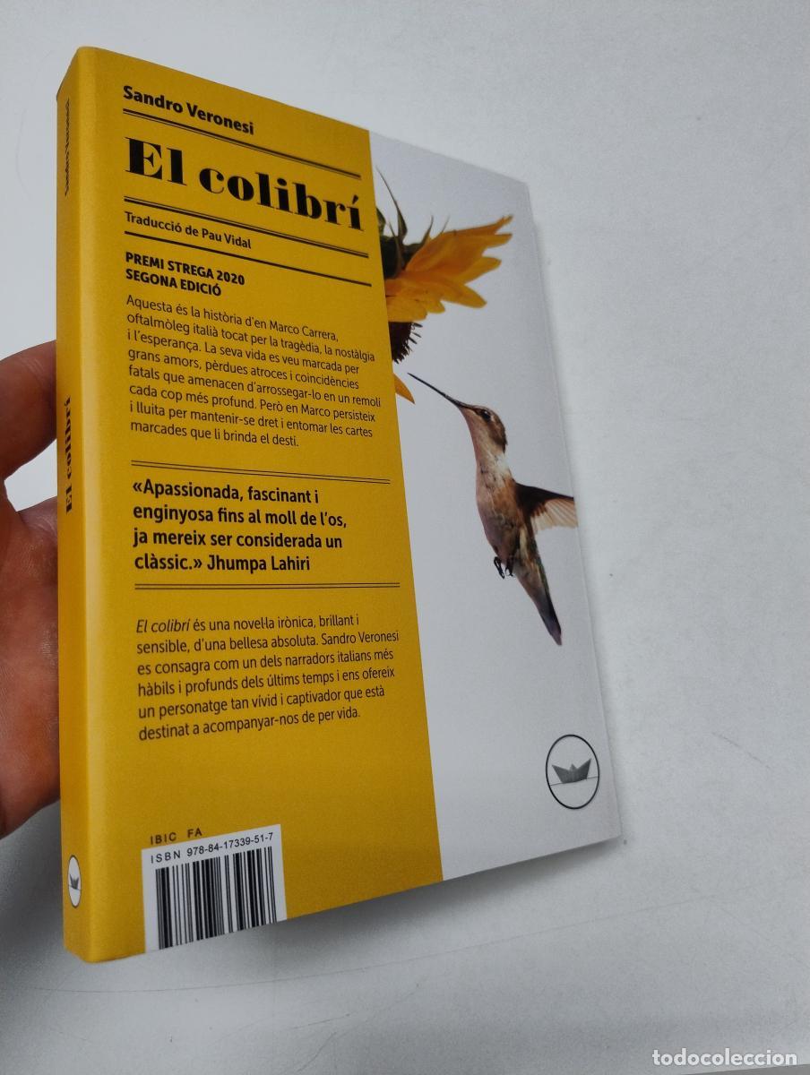 Libros de segunda mano: El colibr&iacute; (en catal&agrave;) - Veronesi, Sandro