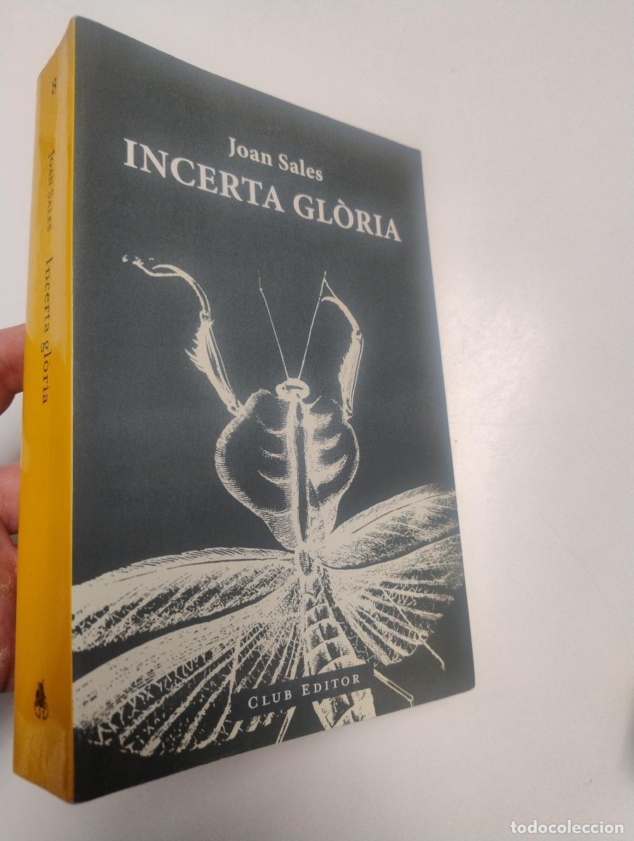 Libros de segunda mano: Incerta gl&ograve;ria - Sales, Joan