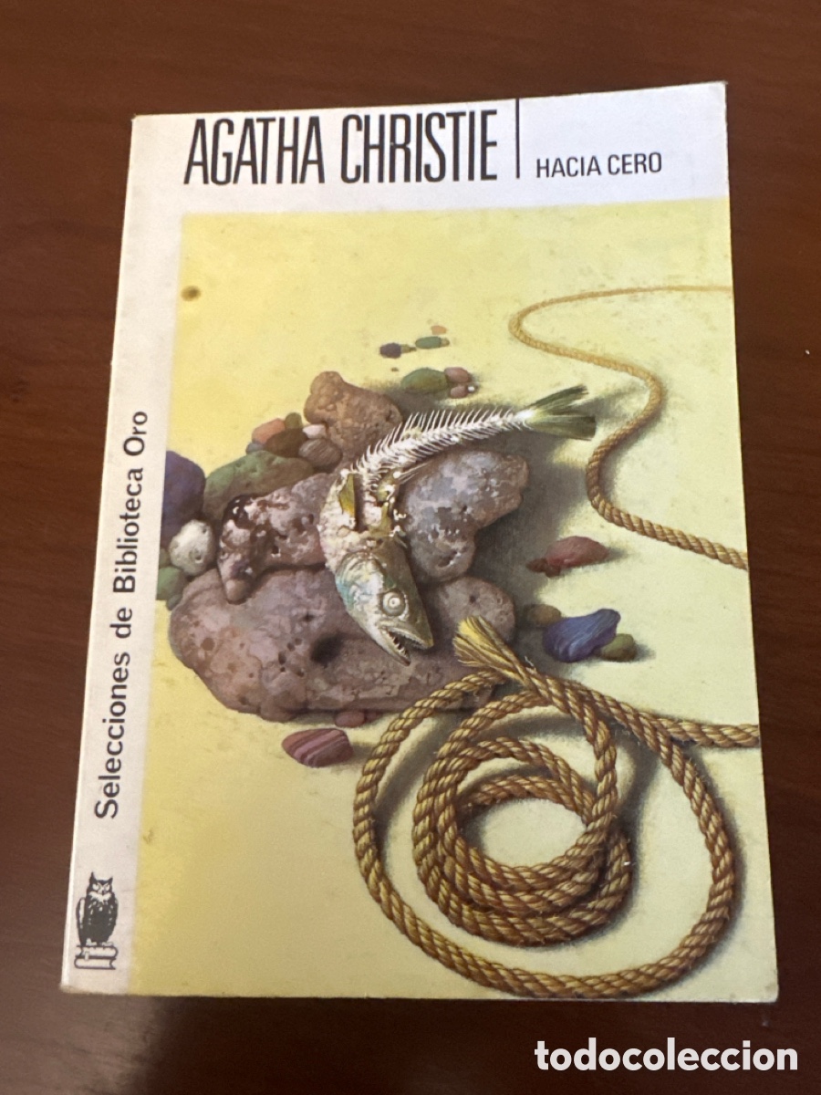 Libros de segunda mano: HACIA CERO. AGATHA CHRISTIE. SELECCION BIBLIOTECA DE ORO N&ordm; 159.