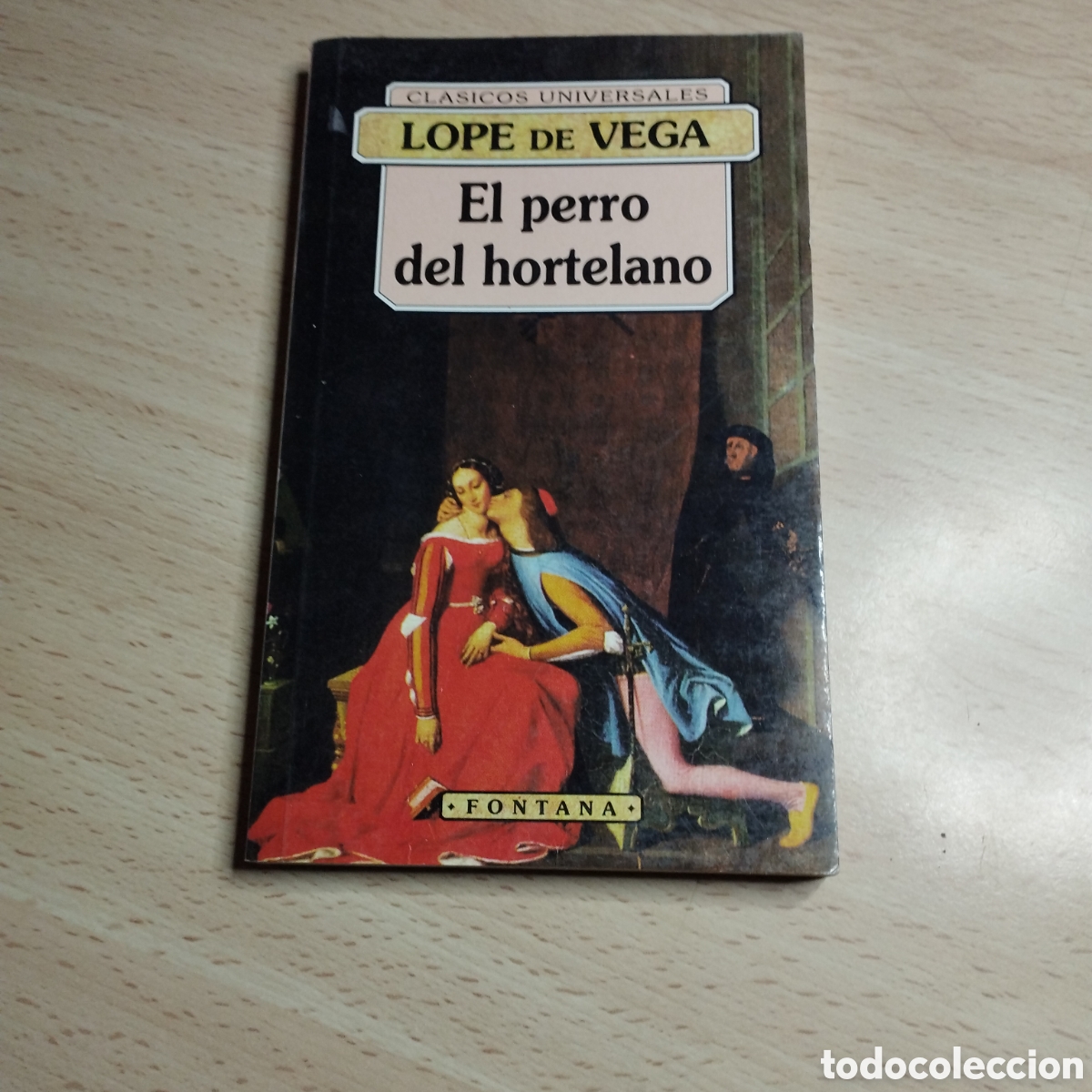 Libros de segunda mano: El perro del hortelano. Lope de Vega. 1997. Fontana