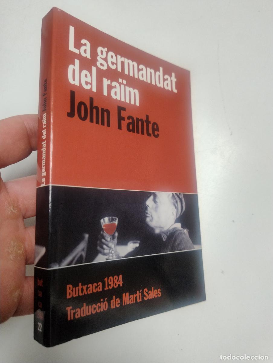 Libros de segunda mano: La germandat del ra&iuml;m - Fante, John