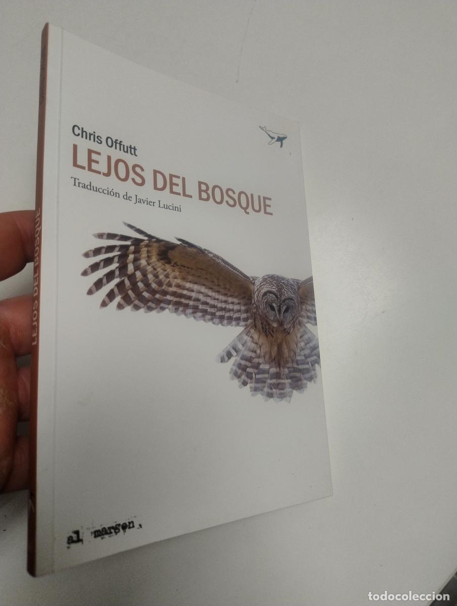 Libros de segunda mano: Lejos del bosque - Chris Offutt