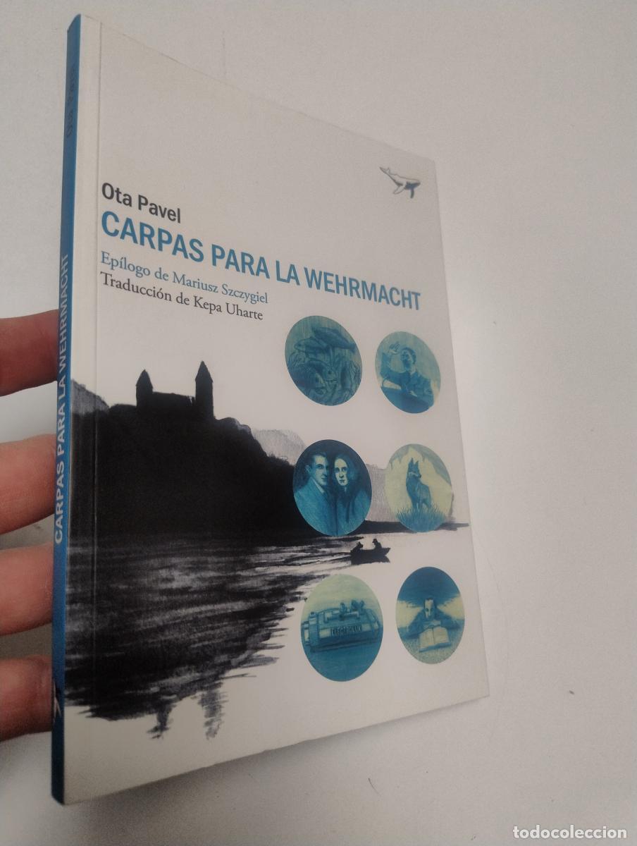Libros de segunda mano: Carpas para la Wehrmacht - Pavel, Ota