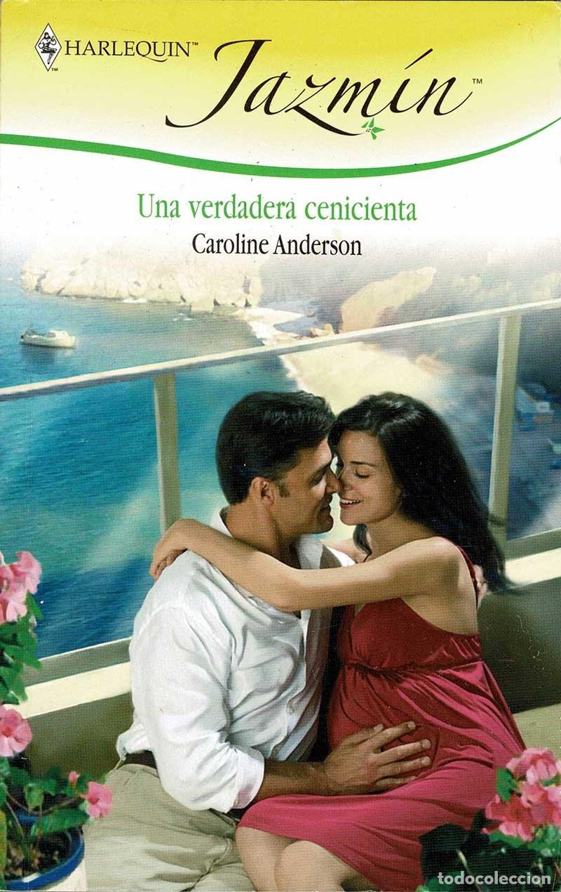 Libros de segunda mano: Una verdadera cenicienta - Caroline Anderson