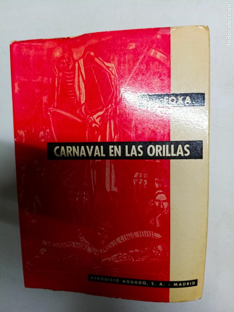 Libros de segunda mano: I. de Foxa, Carnaval en las orillas, Afrodisio Aguado, 1962