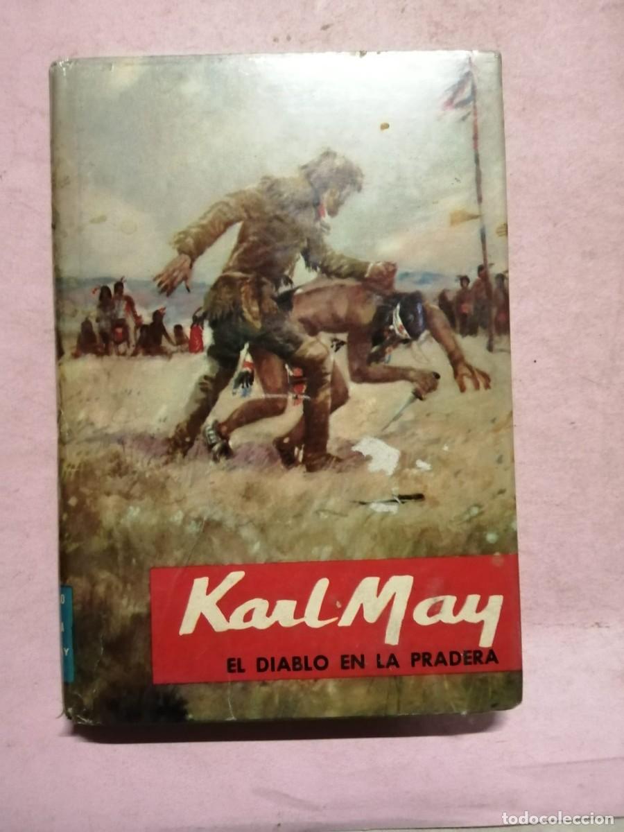 Libros de segunda mano: EL DIABLO EN LA PRADERA (KARL MAY)
