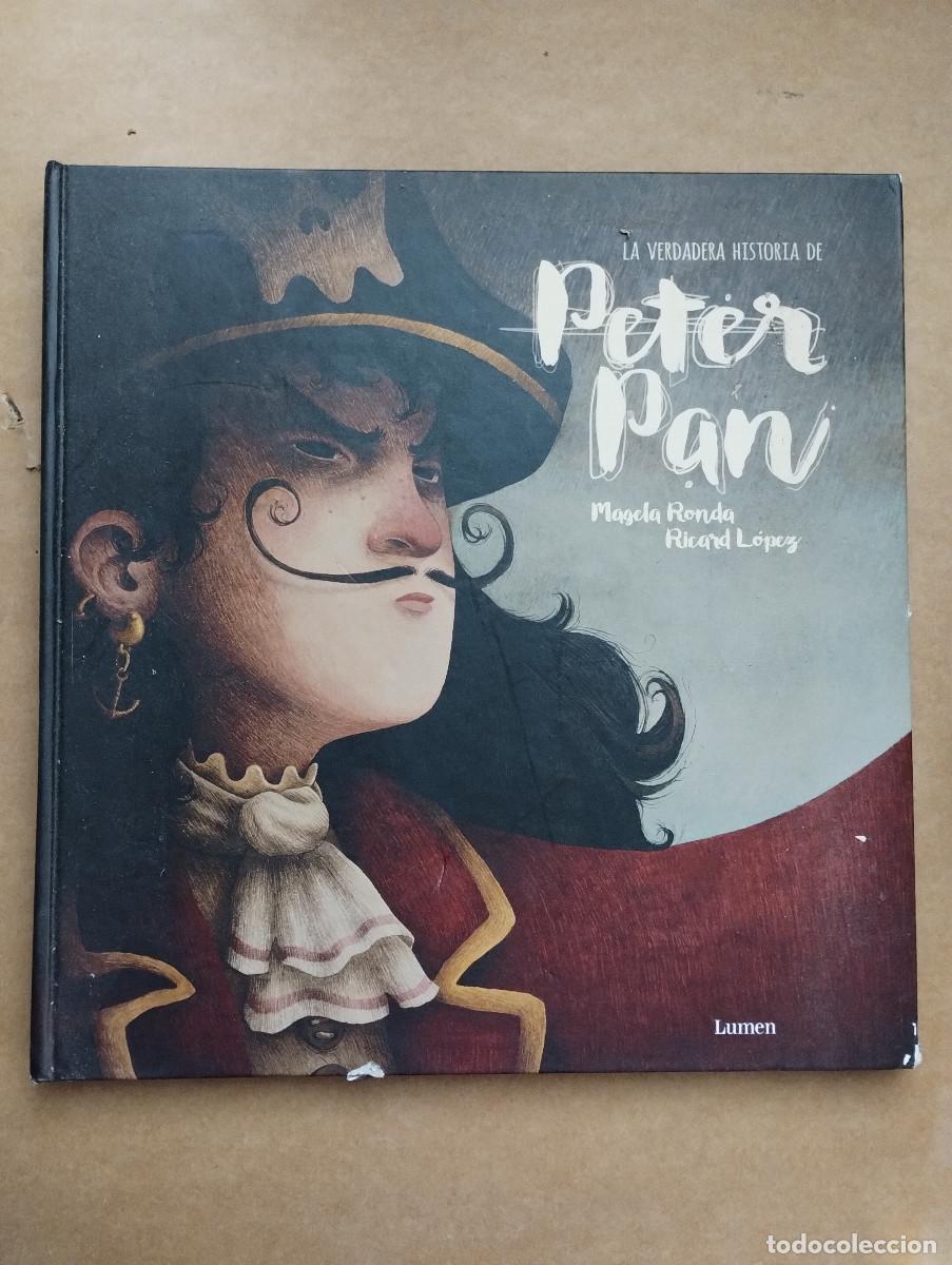 Libros de segunda mano: La verdadera historia de Peter Pan - Ronda, Magela