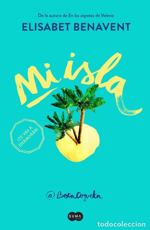 Libros de segunda mano: Mi isla. - Benavent, Elisabet.