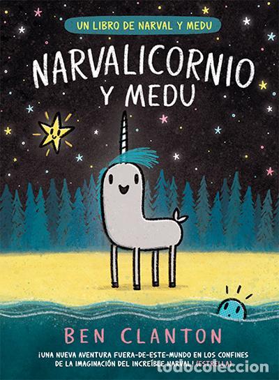 Libri di seconda mano: Narvalicornio y Medu. - Clanton, Ben.