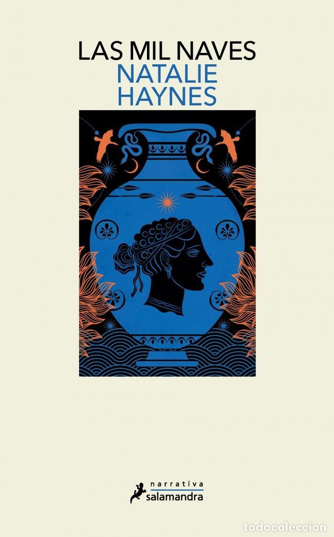 Libri di seconda mano: Las mil naves. - Haynes, Natalie.