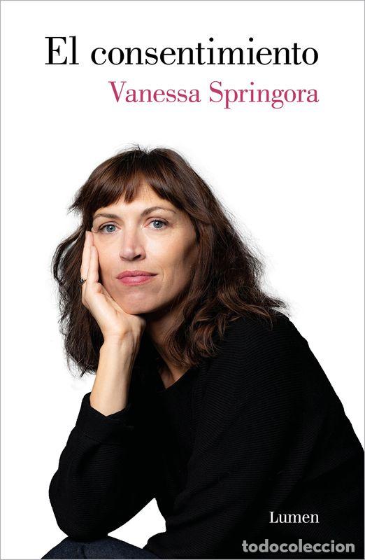 Libros de segunda mano: El consentimiento. - Springora, Vanessa. - Foto 1