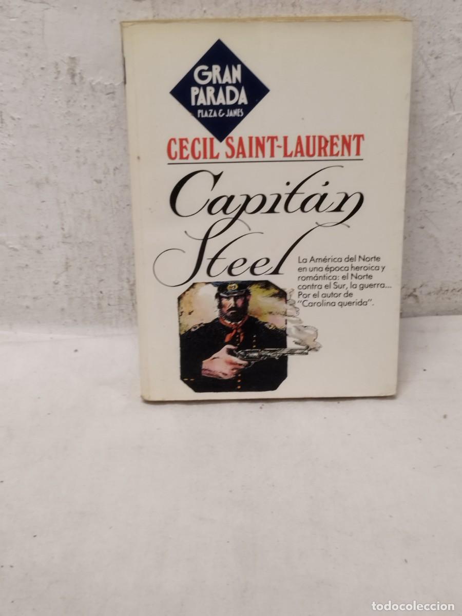 Libros de segunda mano: Libro Capitan Steel de Cecil Saint-Laurent.