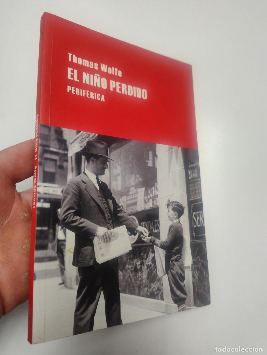 Libros de segunda mano: El ni&ntilde;o perdido - Wolfe, Thomas