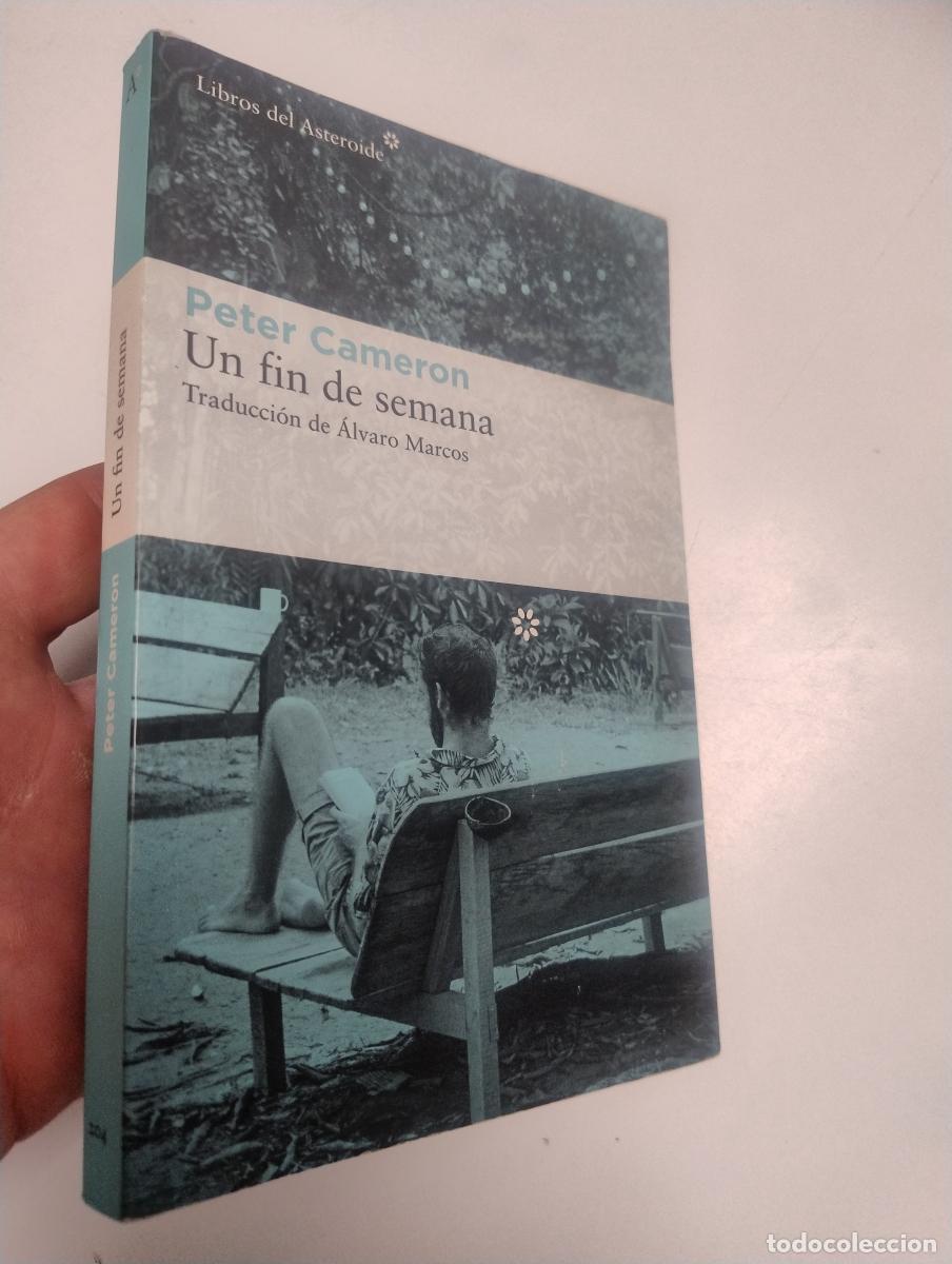 Libros de segunda mano: Un fin de semana - Peter Cameron