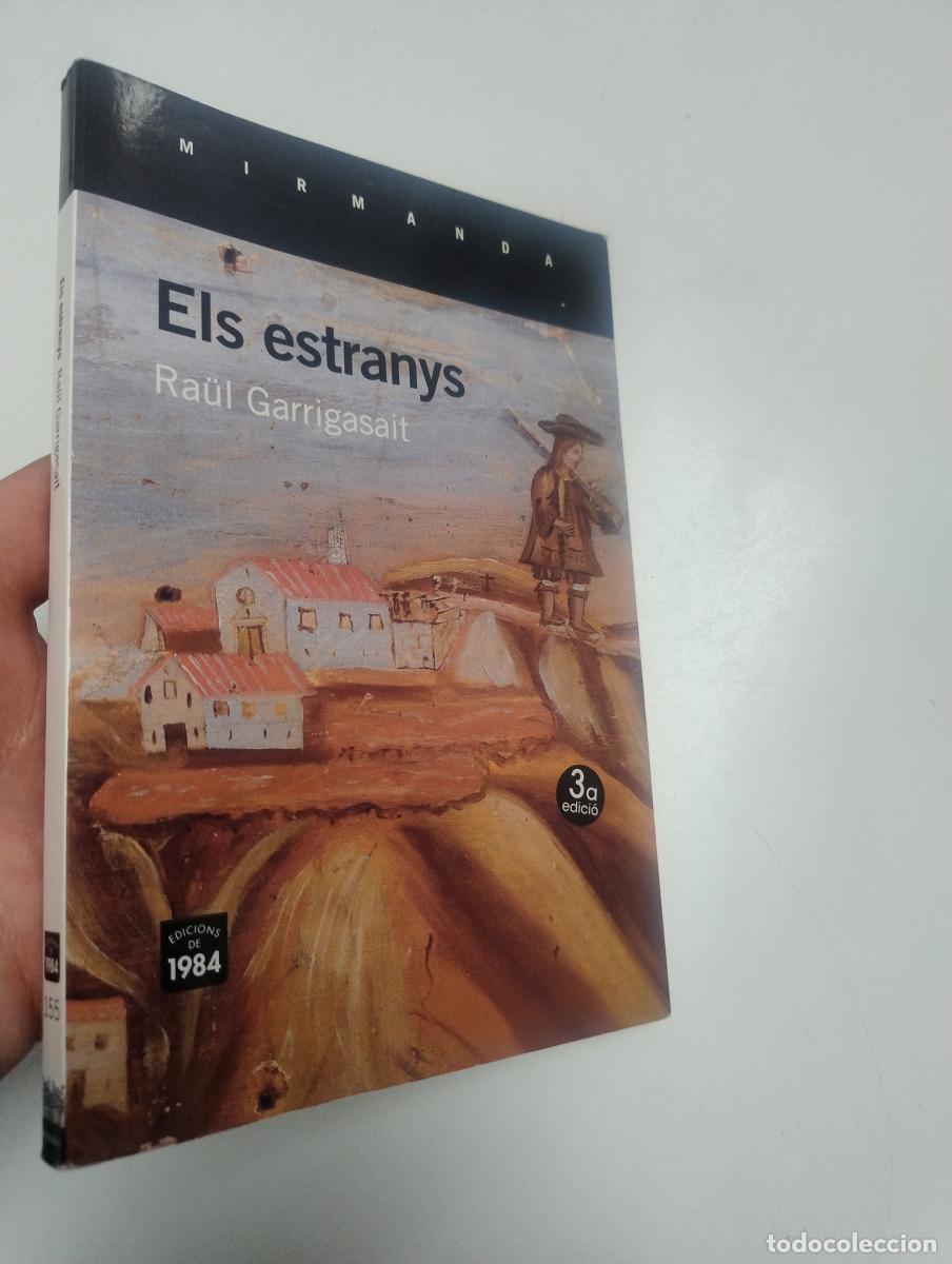 Libros de segunda mano: Els estranys - Ra&uuml;l Garrigasait Colom&eacute;s