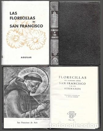 Libros de segunda mano: LAS FLORECILLAS DEL GLORIOSO SE&Ntilde;OR S. FRANCISCO DE ASIS Y DE SUS HERMANOS CRISOL 182 - A-CRISOL-1986