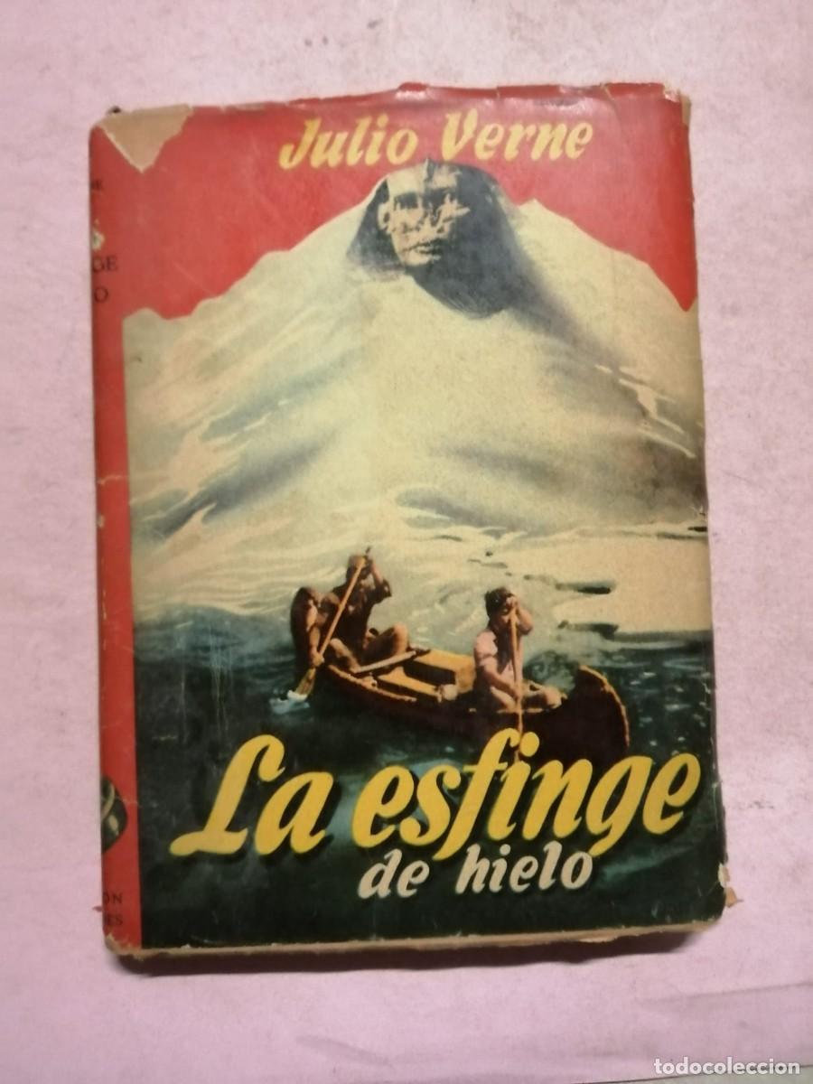 Second hand books: LA ESFINGE DE LOS HIELOS (JULIO VERNE)