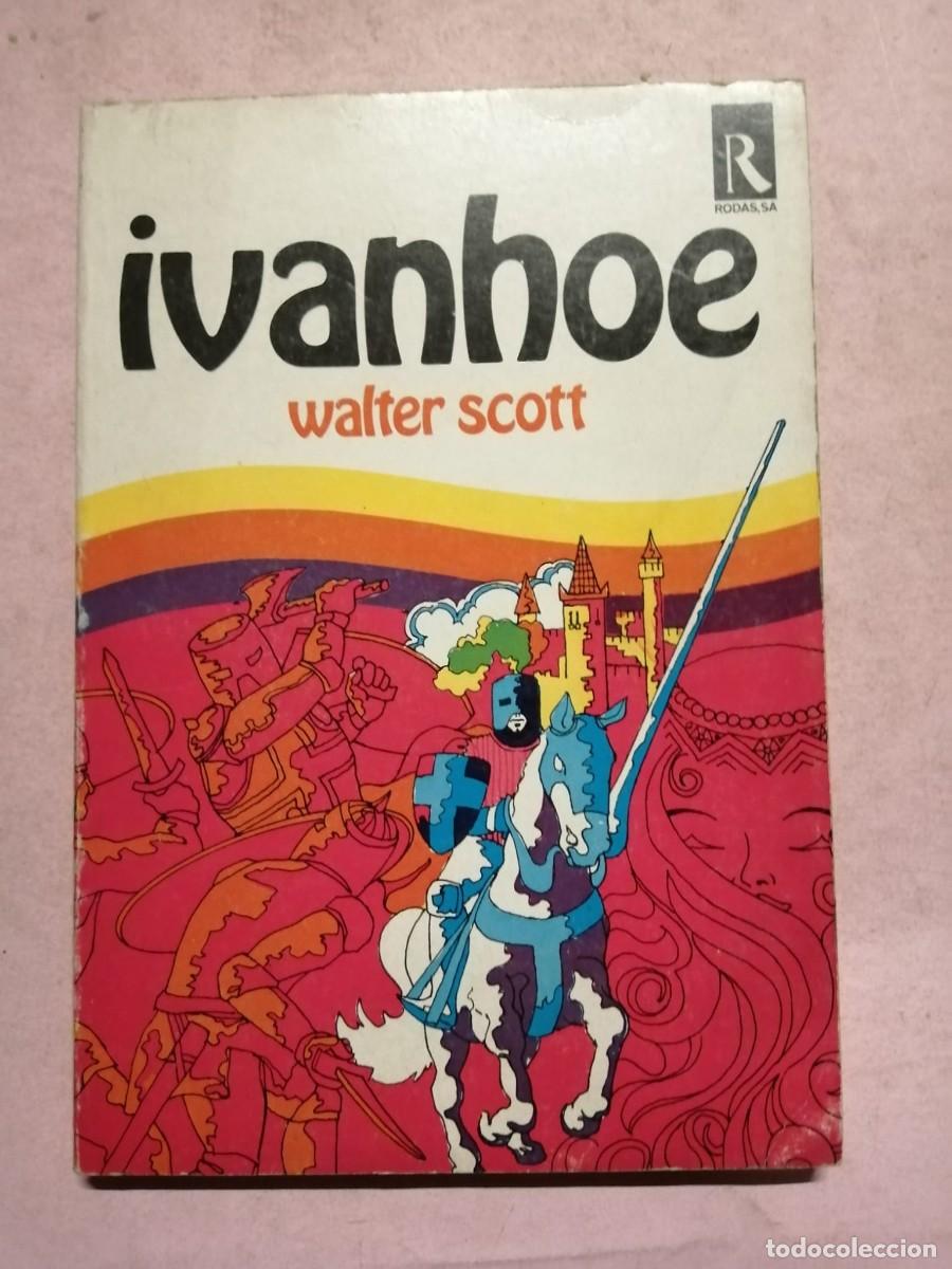 Libros de segunda mano: IVANHOE (WALTER SCOTT) EDITORIAL RODAS
