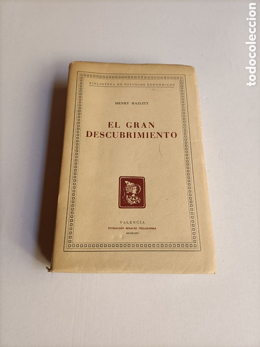Libros de segunda mano: El gran descubrimiento Henry Hazlitt. Biblioteca de estudios econ&oacute;micos econom&iacute;a Fundaci&oacute;n Ignacio v