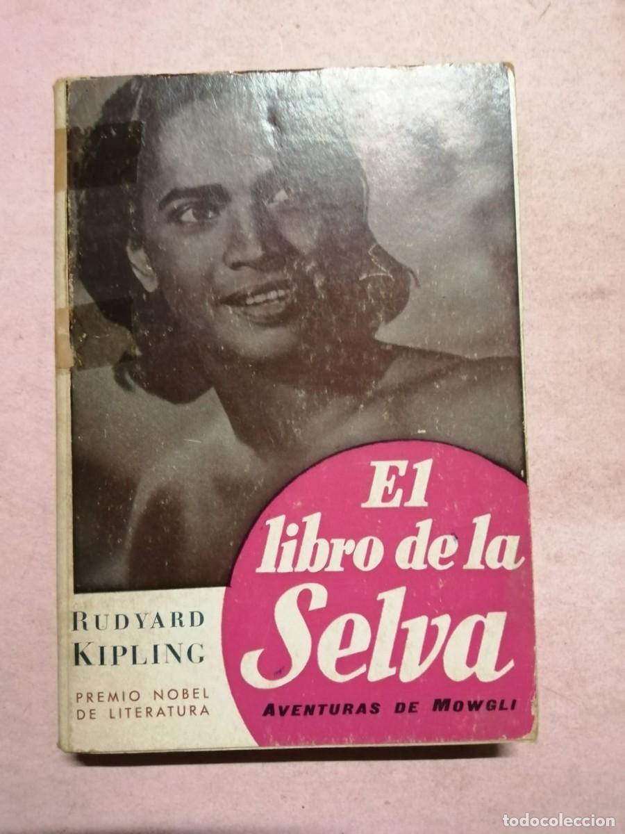 Libros de segunda mano: EL LIBRO DE LA SELVA (RUDYAND KIPLING)