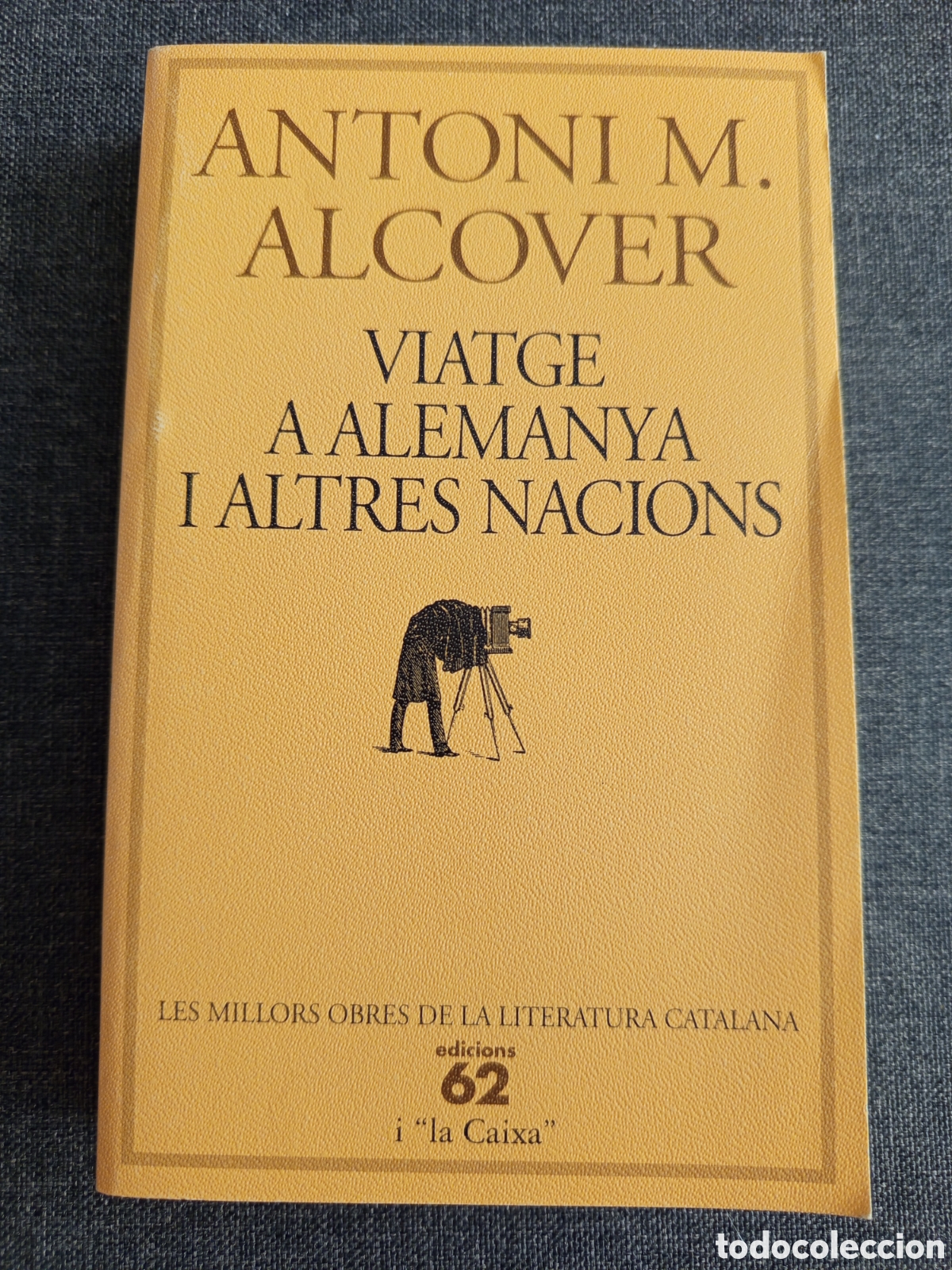 Libros de segunda mano: VIATGE A ALEMANYA I ALTRES NACIONS (ANTONI M. ALCOVER)
