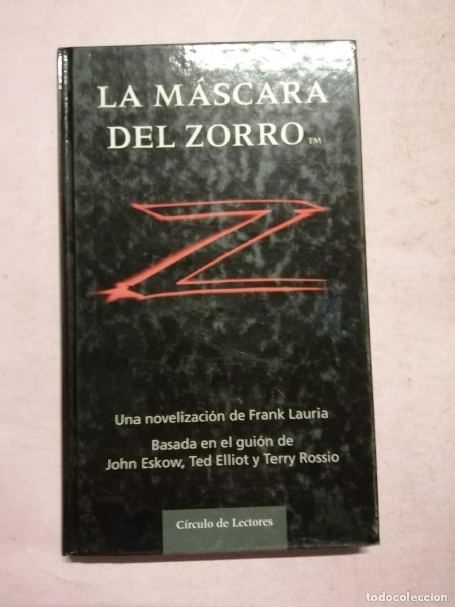 Libros de segunda mano: LA MASCARA DEL ZORRO (FRANK LAURIA)